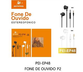 PEINING - FONE DE OUVIDO - PEI-EP48