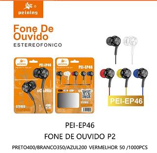 PEINING - FONE DE OUVIDO - PEI-EP46