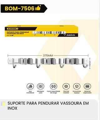 SUPORTE PRA VASSOURA EM INOX