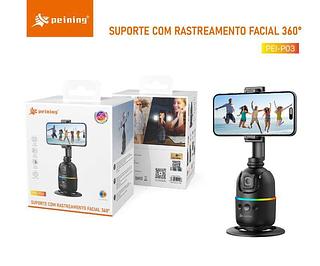PEINING - SUPORTE PARA CELULAR E CAMERA COM RASTREAMENTO FACIAL - PEI-P03